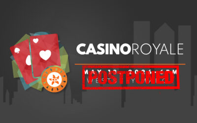 POSTPONED: CASINO ROYALE